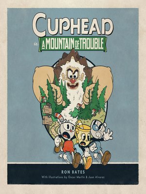 cover image of Cuphead in a Mountain of Trouble